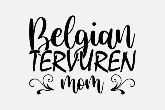 Belgian Tervuren Mom Dog Lover SVG Graphics and Crafts Review