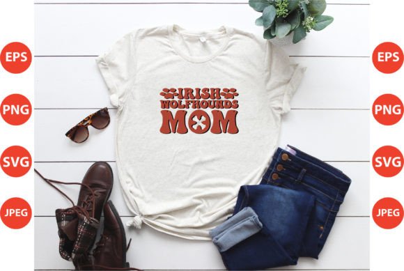Irish Wolfhounds Mom Dog Lover SVG Fails Graphics and Crafts