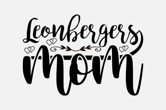 Leonbergers Mom Dog Lover SVG Design Graphics and Crafts Review