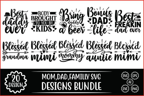 Mom,Dad,Familly SVG Designs Bundle Graphics and Crafts