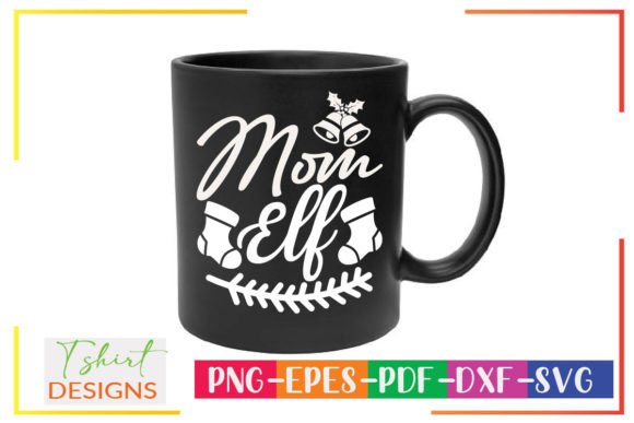 Mom Elf, Christmas SVG Design for Graphics and Crafts