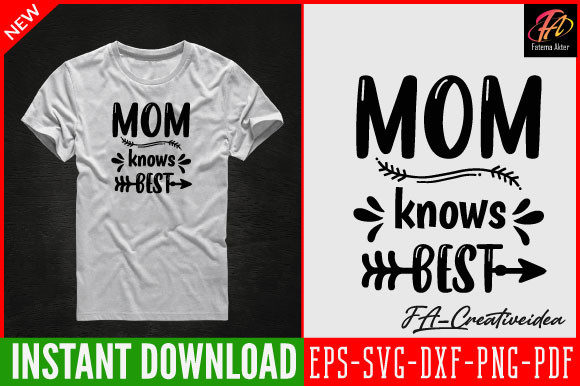 Mom Knows Best Svg Design Graphics for Crafts