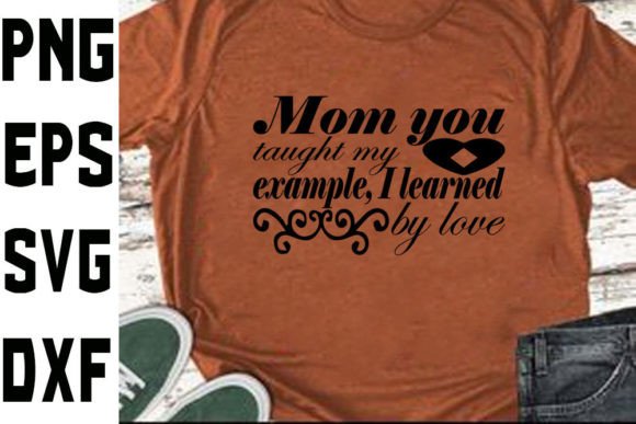 MOTHER,S DAY Svg Design,Mom You Taught M Graphics and Crafts