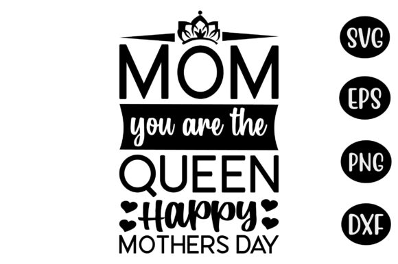 Mother’s Day SVG Design Mom You Are the Graphics and Crafts Review