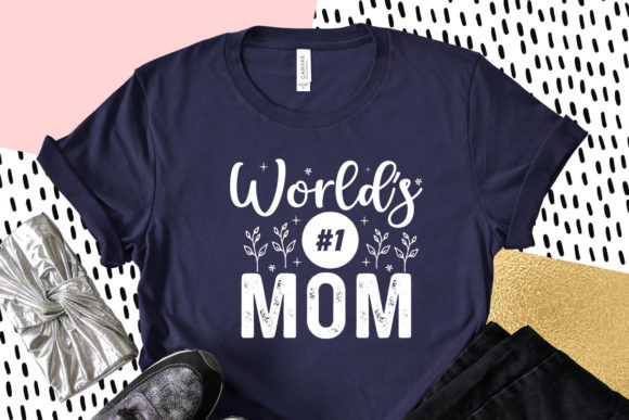 World s 1 Mom, Mother s Day SVG Graphics and Crafts Review